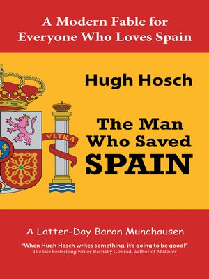 cover image of The Man Who Saved Spain